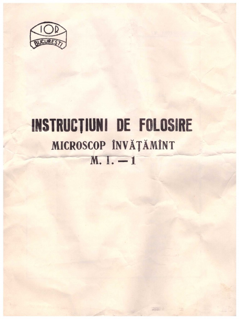 Instructiuni de Folosire Microscop Invatamant MI1 IOR Bucuresti | PDF