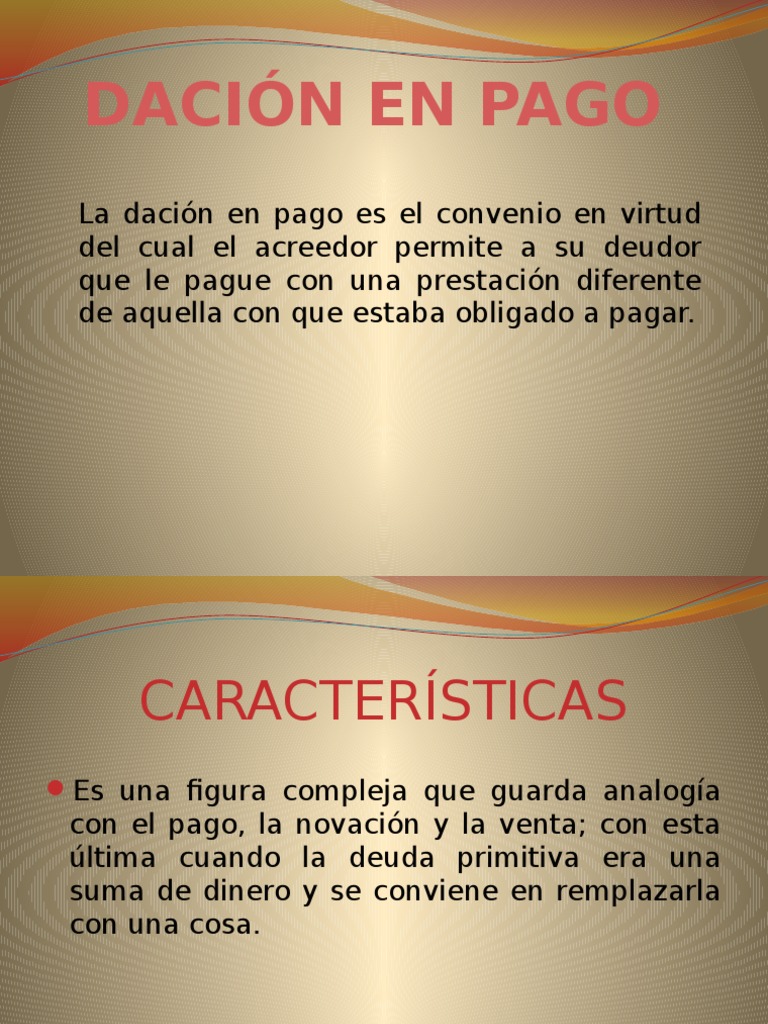 Dacion de Pago | Pagos | Ley común