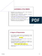 Molar Mass of Polymers: X: Degree of Polymerization