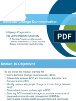 CDI Module 19: Behavior Change Communication: ©jhpiego Corporation The Johns Hopkins University