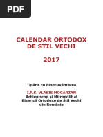 Calendar Ortodox de Stil Vechi - 2017 - Tipărit Cu Binecuvântarea Î.P.S. Vlasie Mogârzan Arhiepiscop Și Mitropolit Al Bisericii Ortodoxe de Stil Vechi Din România