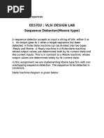 Ee5703: Vlsi Design Lab Sequence Detector (Moore Type) : EE16M044 Apte Priya Narayanrao