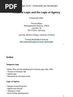 Temporal Logic and The Logic of Agency: Core Logic, ILLC / Universiteit Van Amsterdam