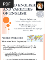 World Englishes and Varieties of English: Rebecca Oxford Rashi Jain National Museum of Language