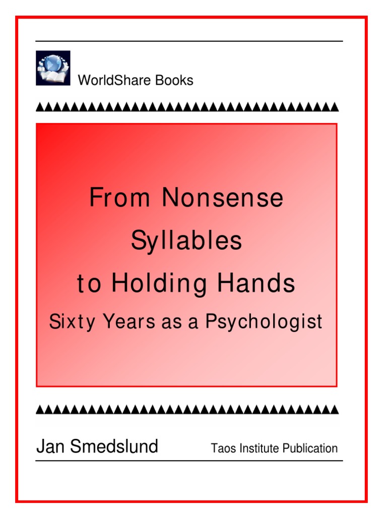 From Nonsense Syllables To Holding Hands Psychoanalysis Psychology