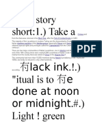 Long Story Short:1.) Take A Lack Ink.!.) "Itual Is To e Done at Noon or Midnight.#.) Light ! Green