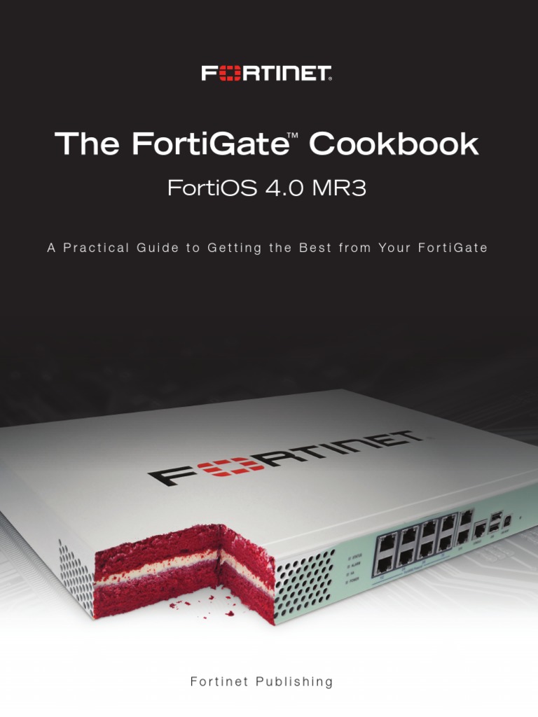 Fortinet - FortiGate Cookbook v4.0 MR3 PDF | PDF | Ip Address | Domain ...
