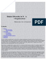 Dialect Diversity in N - A. - Organization - : William Labov, Univ. of Pennsylvania