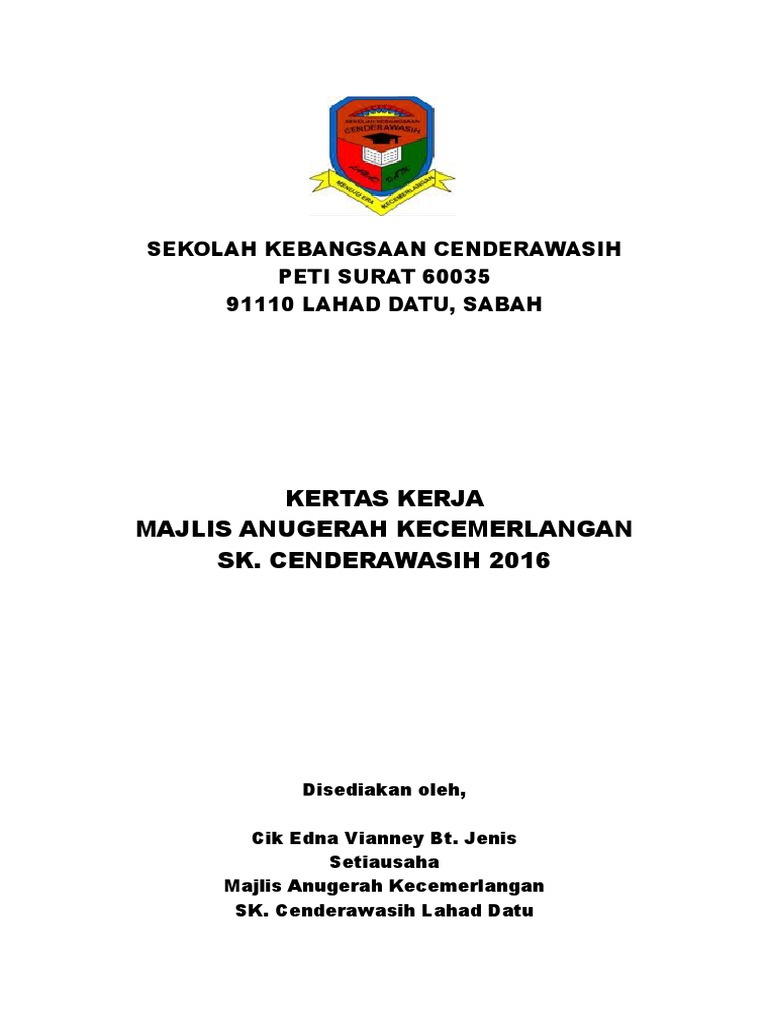 Sekolah Menengah Peti Surat 24 Cenderawasih 91150 Lahad Datu Sabah