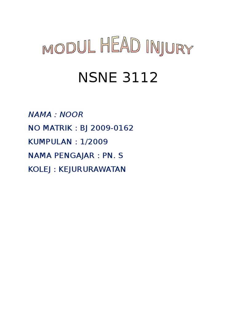 NSNE 3112 Head Injury Kecederaan kepala