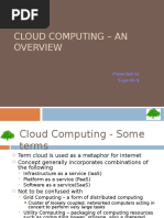 Cloud Computing - An: Presented by Suganth.N