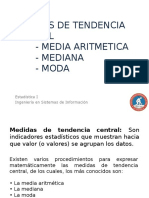 Medidas de Tendencia Central y de Dispersión Media y Estandar