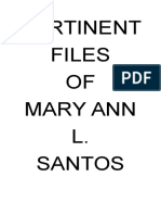 Pertinent Files OF Mary Ann L. Santos