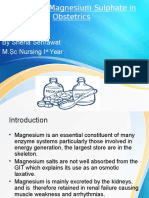 The Role of Magnesium Sulphate in Obstetrics: by Sneha Sehrawat M.S C Nursing I Year