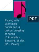 Playing With Alternating Hands and in Unison, Crossing of Hands - L'hirondelle - Etude Nr. 28 (Nr. 62) - Playing