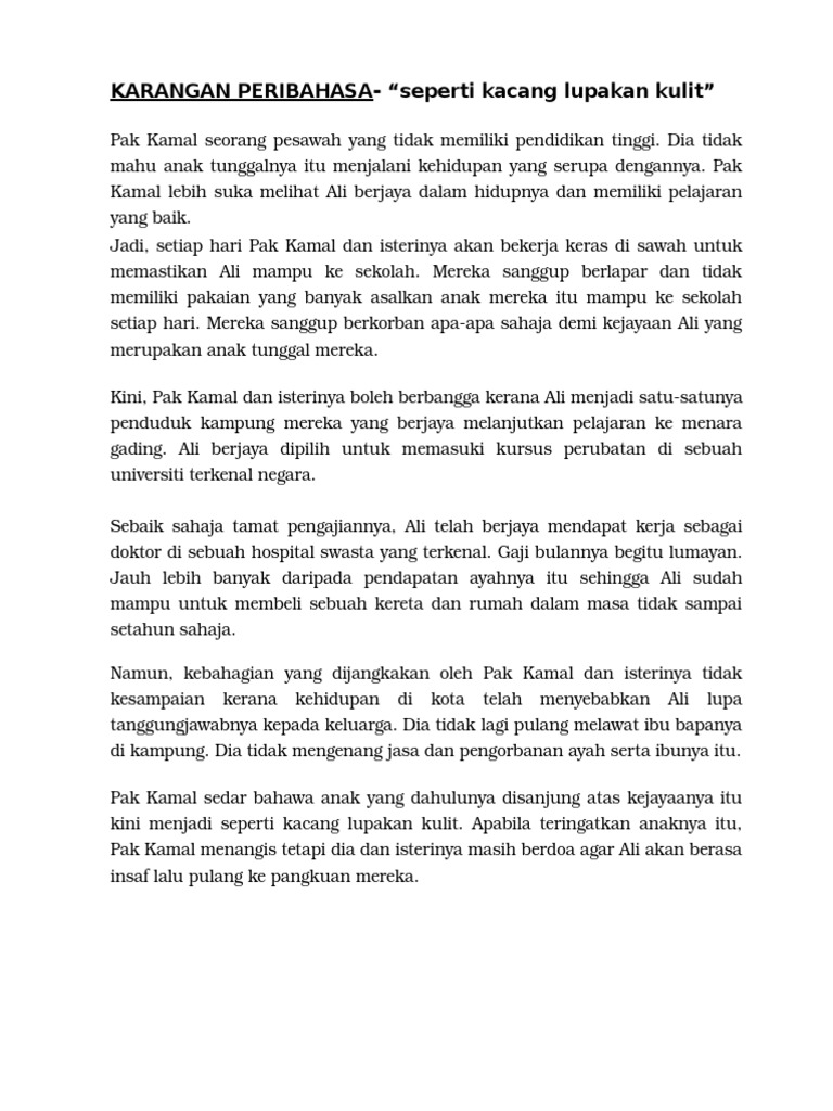 Karangan Peribahasa Seperti Kacang Lupakan Kulit Pt3