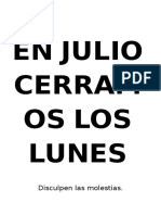 Cerrado Los Lunes de Julio