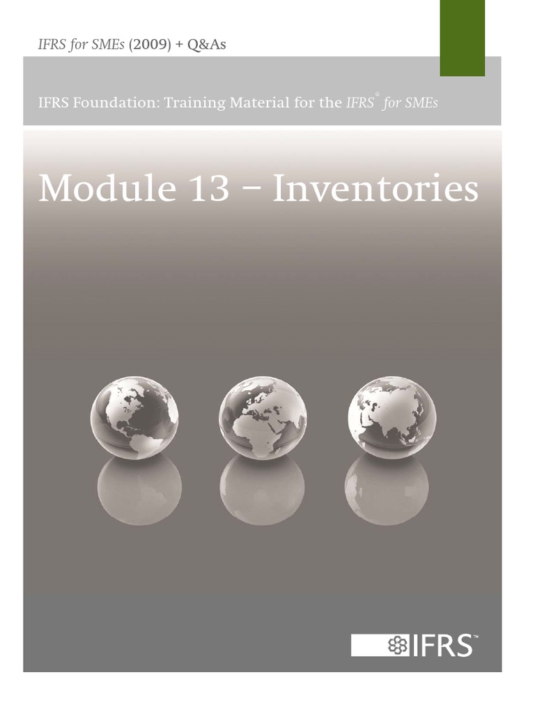 Module 13 - Inventories: IFRS Foundation: Training Material For The ...