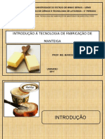 Unidade I - Introdução e Fluxograma de Fabricação de Manteiga