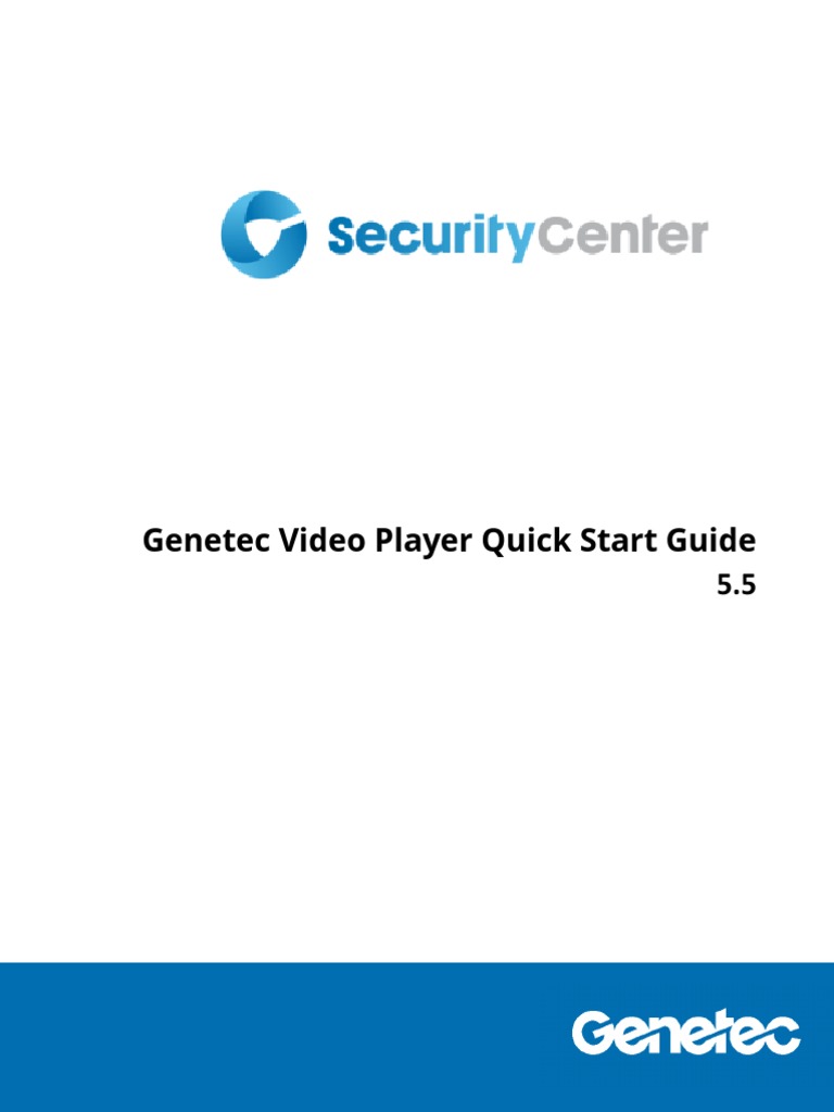 Video Player Quick Start Guide 5.5 Technical Support