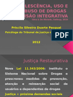 Adolescência, Uso e Abuso de Drogas