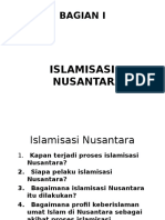 Bagian I Islamisasi Nusantara