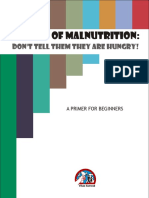 Stories of Malnutrition - Don't Tell Them They Are Hungry!