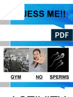 Gym No Sperms
