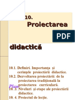 Tema 10. Proiectarea Didactica (1)