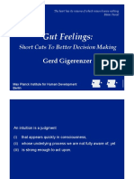 Gut Feelings:: Short Cuts To Better Decision Making