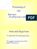 Processing of and Barriers of Effective Listening