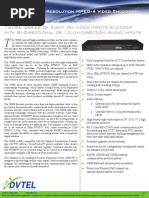 7608E Series of Eight (8) Video Inputs Encoder With Bi-Directional or 12-Unidirection Audio Inputs