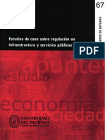 Estudios de Caso Sobre Regulación en Infraestructura y Servicios Públicos en El Peru