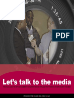 Let's Talk To The Media: Practical Guide For Refugee Community Organisations and Refugee Practitioners On Working With The Media
