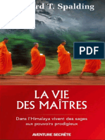 La Vie Des Maîtres - Baird T. Spalding