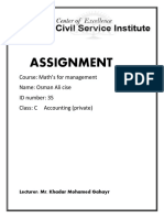 Assignment: Course: Math's For Management Name: Osman Ali Cise ID Number: 35 Class: C Accounting (Private)