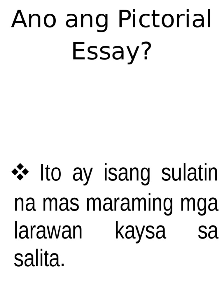 ano ang pictorial essay pdf