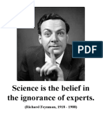 Science is the Belief in the Ignorance of Experts