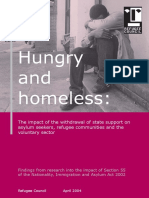 Hungry and Homeless: The Impact of The Withdrawal of State Support On Asylum Seekers, Refugee Communities and The Volunteer Sector
