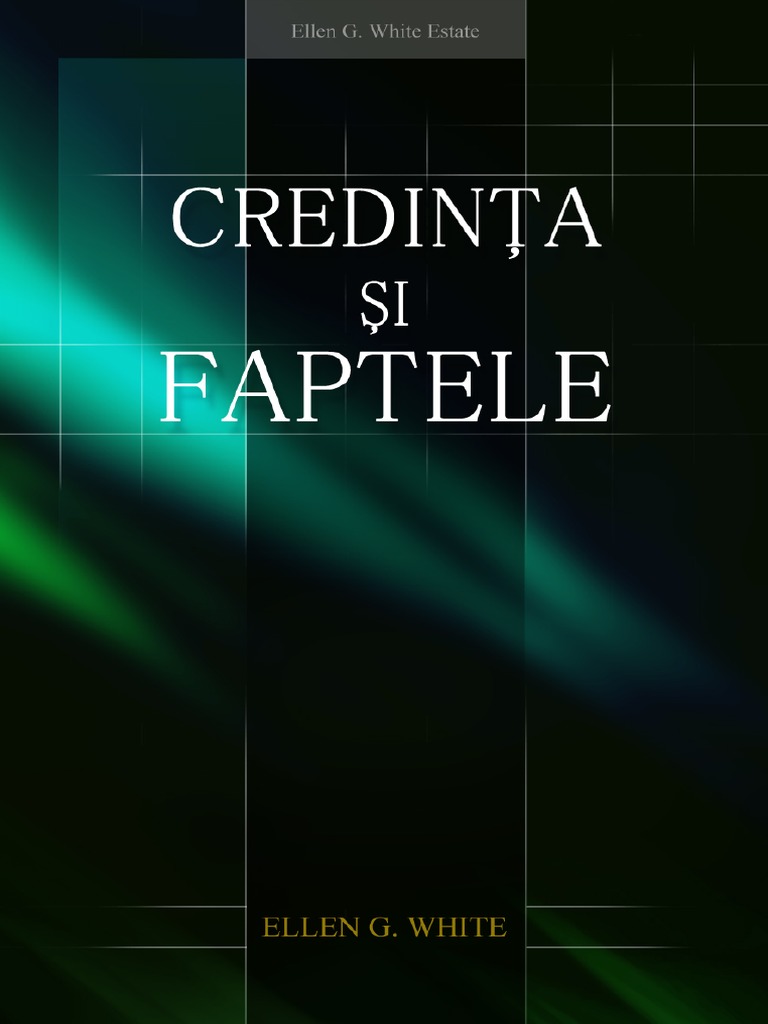 Credinta Si Faptele | PDF