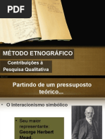 ETNOGRAFIA Contribuições à Pesquisa Qualitativa