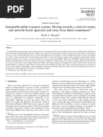 Sustainable Public Transport Systems: Moving Towards A Value For Money and Network-Based Approach and Away From Blind Commitment