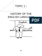 Topic 1: History of The English Language