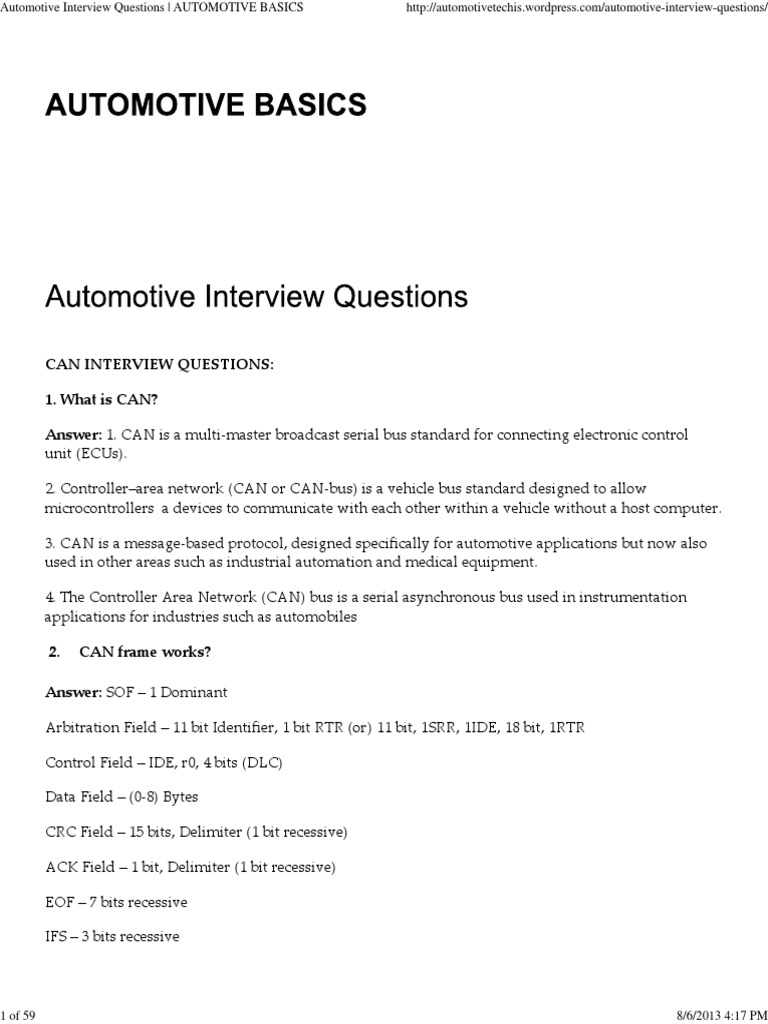 Can Interview Questions 1. What Is CAN? Answer 1. CAN Is A Multi Master Broadcast Serial Bus