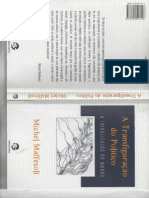 MAFFESOLI, Michel. A transfiguração do político, a tribalização do mundo. 3. ed. Porto, Alegre Sulina, 2005.pdf