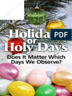 Holidays or Holy Days: Does It Matter Which Days We Observe?