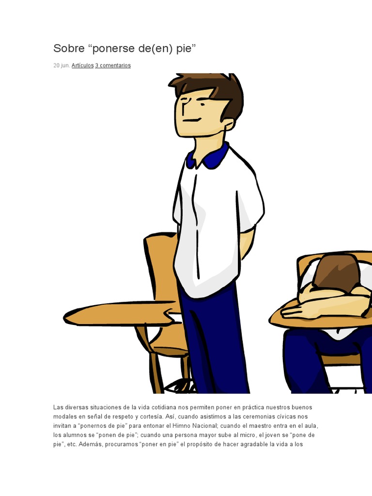 Sobre “Ponerse de(en) Pie” Comillas Verbo