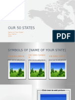 Our 50 States: Name of Your State Your Name Date