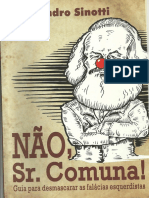 Não, Sr. Comuna; Guia Para Desmascarar as Falácias Esquerdistas - Evandro Sinotti.pdf