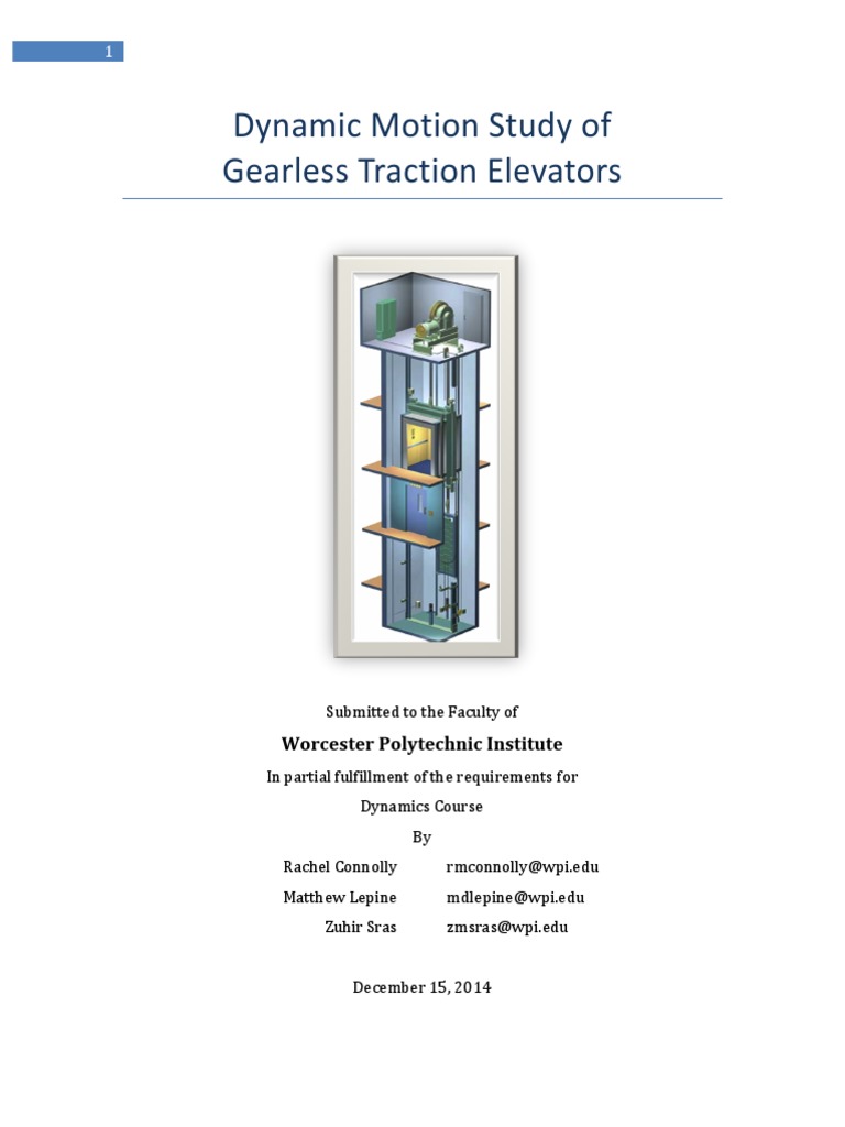 Dynamic Motion Study of Gearless Traction Elevators PDF